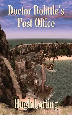 Pošta doktora Dolittla - Doctor Dolittle's Post Office