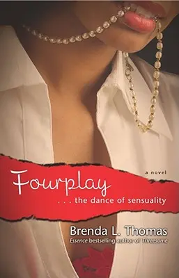 Štvorhra: ...tanec zmyselnosti - Fourplay: ...the Dance of Sensuality