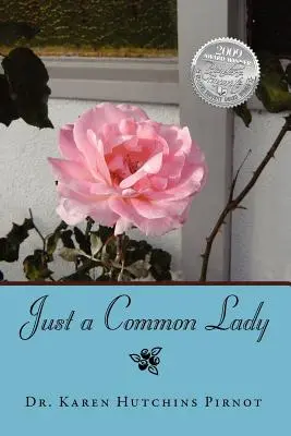Obyčajná dáma - Just a Common Lady