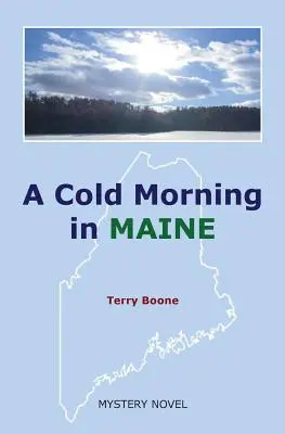 Chladné ráno v MAINE - A Cold Morning in MAINE
