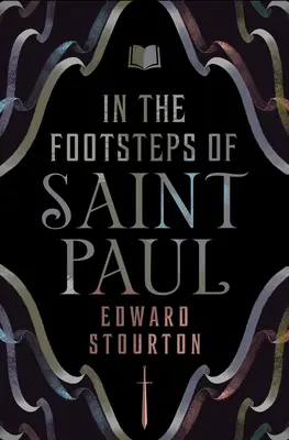 Po stopách svätého Pavla - In the Footsteps of Saint Paul