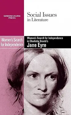 Hľadanie nezávislosti žien v diele Charlotte Bronteovej Jane Eyrová - Women's Search for Independence in Charlotte Bronte's Jane Eyre