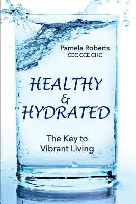 Zdravý a hydratovaný: Kľúč k energickému starnutiu; zvnútra aj zvonku - Healthy & Hydrated: The Key to Vibrant Aging; Inside and Out