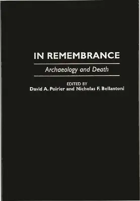 V spomienkach: Archeológia a smrť - In Remembrance: Archaeology and Death
