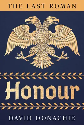 Posledný Riman: česť - The Last Roman: Honour