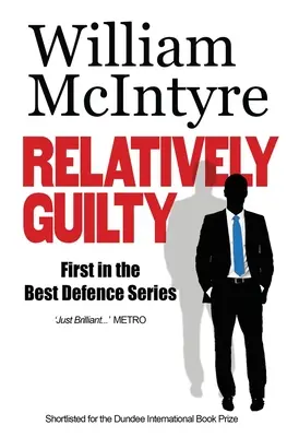 Relatívne vinný - Relatively Guilty