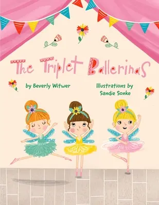 Baletky v trojkombinácii - The Triplet Ballerinas