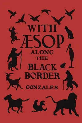 S Ezopom po čiernej hranici - With Aesop Along the Black Border