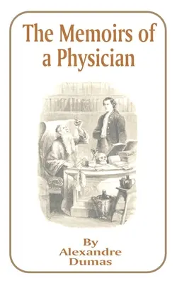 Spomienky lekára - The Memoirs of a Physician