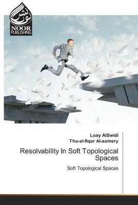 Riešiteľnosť v mäkkých topologických priestoroch - Resolvability In Soft Topological Spaces