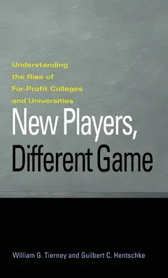 Noví hráči, iná hra: Pochopenie vzostupu neziskových vysokých škôl a univerzít - New Players, Different Game: Understanding the Rise of For-Profit Colleges and Universities