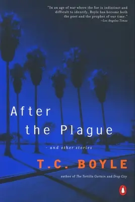 Po morovej epidémii: a iné príbehy - After the Plague: and Other Stories