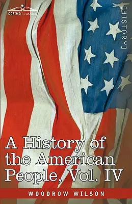 Dejiny amerického národa - v piatich zväzkoch, zväzok IV: Kritické zmeny a občianska vojna - A History of the American People - In Five Volumes, Vol. IV: Critical Changes and Civil War