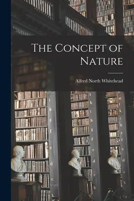 Koncepcia prírody - The Concept of Nature