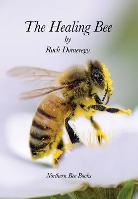 Liečivá včela - The Healing Bee