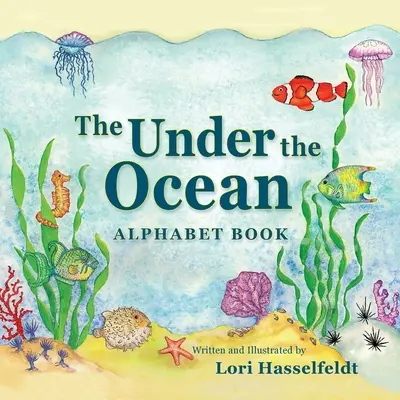 Kniha Abeceda pod oceánom - The Under the Ocean Alphabet Book