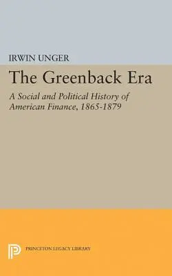Éra zelených bankoviek - Greenback Era