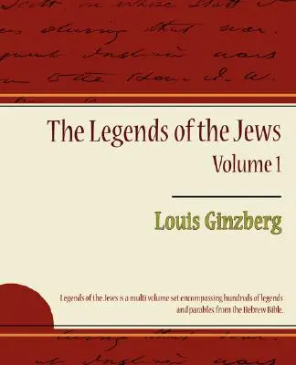 Legendy o Židoch - 1. diel - The Legends of the Jews - Volume 1