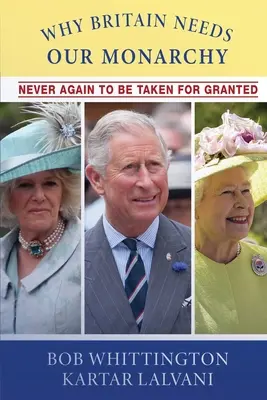 Prečo Británia potrebuje našu monarchiu: Nikdy viac sa to nemá brať ako samozrejmosť - Why Britain Needs Our Monarchy: Never Again To Be Taken For Granted