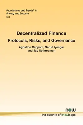 Decentralizované financie: Protokoly, riziká a riadenie - Decentralized Finance: Protocols, Risks, and Governance