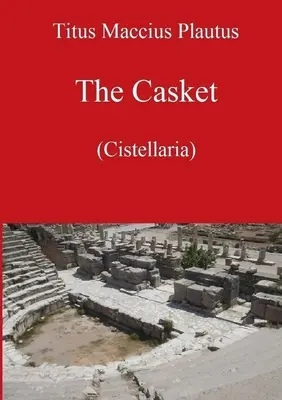 Skrinka od Plauta - The Casket by Plautus