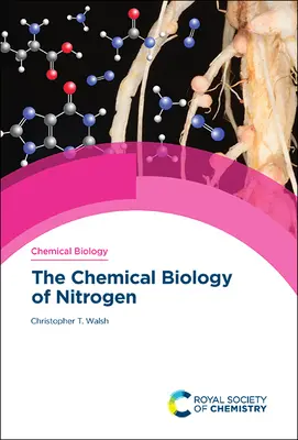 Chemická biológia dusíka - The Chemical Biology of Nitrogen