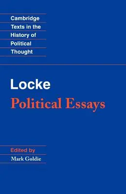 Locke: Politické eseje - Locke: Political Essays