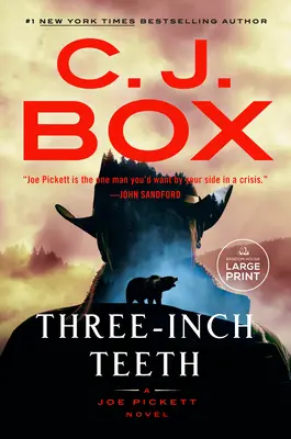 Trojpalcové zuby - Three-Inch Teeth