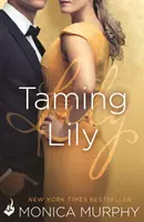 Skrotenie Lily: Sestry Fowlerové 3 - Taming Lily: The Fowler Sisters 3