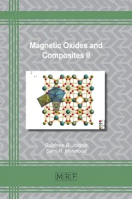 Magnetické oxidy a kompozity II - Magnetic Oxides and Composites II