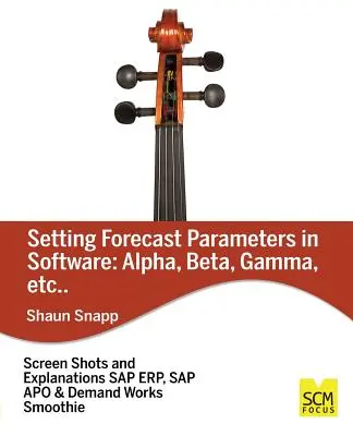 Parametre prognóz v softvéri: Alfa, beta, gama atď. - Forecast Parameters in Software: Alpha, Beta, Gamma, Etc.