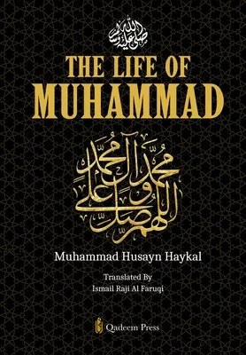 Život Mohameda [Pbuh] - The Life of Muhammad [Pbuh]