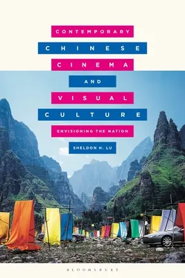 Súčasný čínsky film a vizuálna kultúra: Predstava národa - Contemporary Chinese Cinema and Visual Culture: Envisioning the Nation