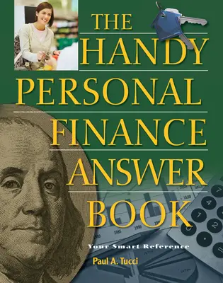 Praktická kniha odpovedí o osobných financiách - The Handy Personal Finance Answer Book