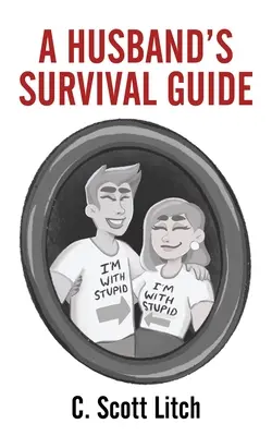 Príručka manžela na prežitie - A Husband's Survival Guide