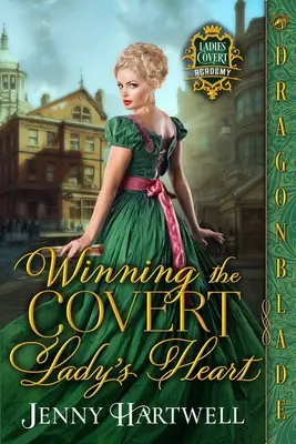 Získanie srdca utajenej dámy - Winning the Covert Lady's Heart