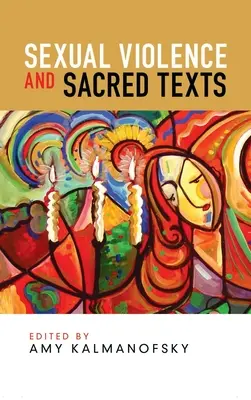 Sexuálne násilie a posvätné texty - Sexual Violence and Sacred Texts