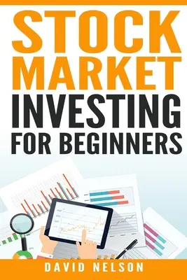 Investovanie na burze pre začiatočníkov - Stock Market Investing for Beginners