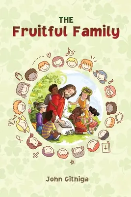 Plodná rodina - The Fruitful Family