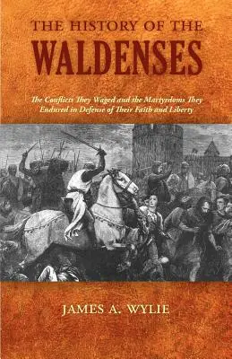 Dejiny valdenských - The History of the Waldenses