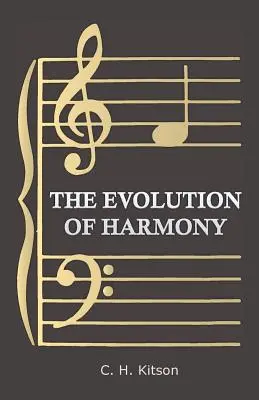 Vývoj harmónie - The Evolution of Harmony
