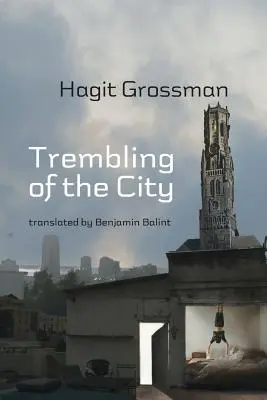 Chvenie mesta - Trembling of the City