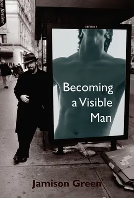 Stať sa viditeľným mužom - Becoming a Visible Man