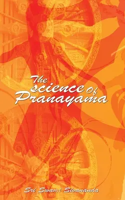 Veda o pránajáme - The science Of Pranayama