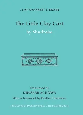 Malý hlinený vozík - The Little Clay Cart