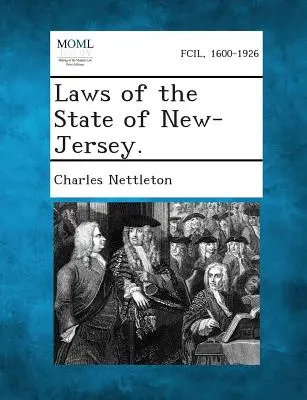 Zákony štátu New-Jersey. - Laws of the State of New-Jersey.