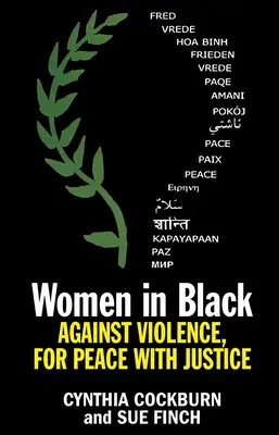 Ženy v čiernom: Proti násiliu, za mier so spravodlivosťou - Women in Black: Against Violence, for Peace with Justice