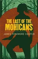 Posledný Mohykán - Last of the Mohicans