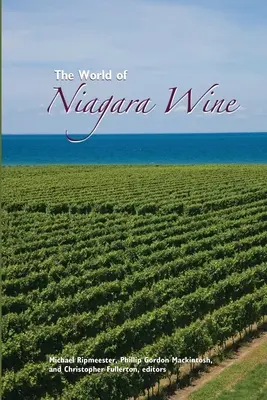 Svet niagarského vína - The World of Niagara Wine