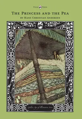 Princezná a hrášok - séria The Golden Age of Illustration - The Princess and the Pea - The Golden Age of Illustration Series